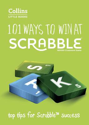 101 Ways to Win at SCRABBLE (R)