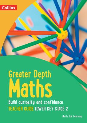 Greater Depth Maths Teacher Guide Lower Key Stage 2
