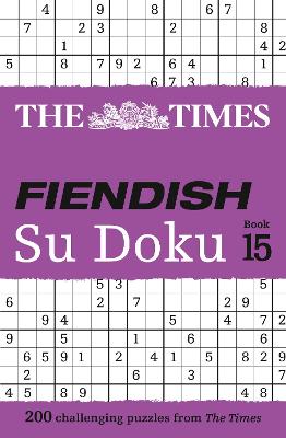 Times Fiendish Su Doku Book 15