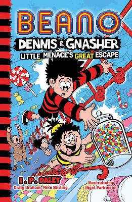 Beano Dennis & Gnasher: Little Menace's Great Escape
