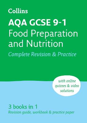 AQA GCSE 9-1 Food Preparation & Nutrition Complete Revision & Practice