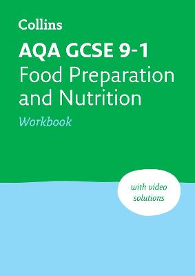 AQA GCSE 9-1 Food Preparation & Nutrition Workbook