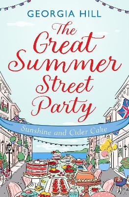 The Great Summer Street Party Part 1: Sunshine and Cider Cake