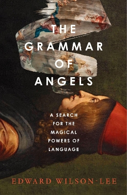 The Grammar of Angels