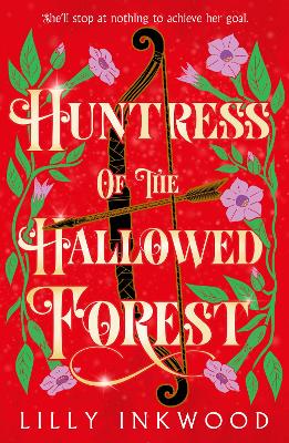 The Huntress of the Hallowed Forest