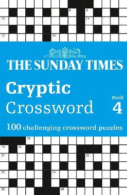 Sunday Times Cryptic Crossword Book 4