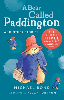 Bear Called Paddington and Other Stories