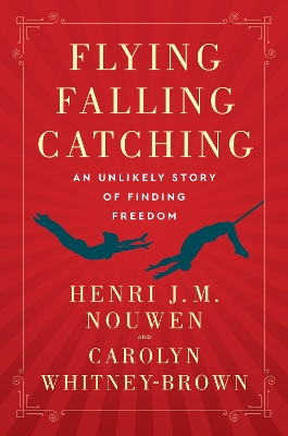 Flying, Falling, Catching