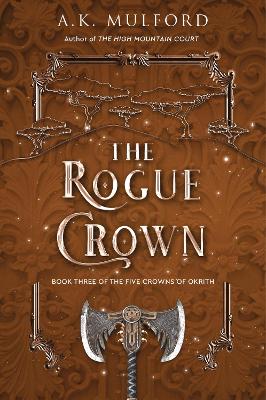 The Rogue Crown