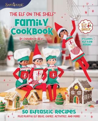 Elf on the Shelf Family Cookbook