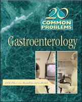 20 Common Problems in Gastroenterology