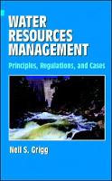 Water Resources Management: Principles, Regulations, and Cases