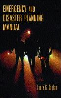 Emergency and Disaster Planning Manual