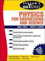 Schaum's Outline of Physics for Engineering and Science