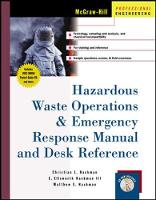 Hazardous Waste Operations & Emergency Response Manual and Desk Reference