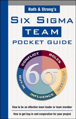Rath & Strong's Six Sigma Team Pocket Guide