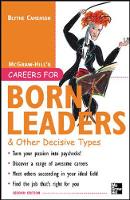 Careers for Born Leaders & Other Decisive Types, Second edition