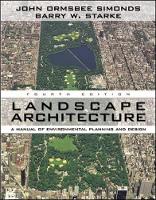 Landscape Architecture, Fourth Edition