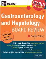 Gastroenterology and Hepatology Board Review: Pearls of Wisdom, Second Edition