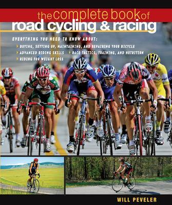 Complete Book of Road Cycling & Racing
