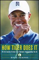 How Tiger Does It