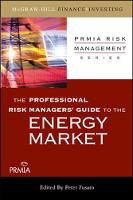 Professional Risk Managers' Guide to the Energy Market