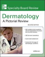 McGraw-Hill Specialty Board Review Dermatology: A Pictorial Review, Second Edition