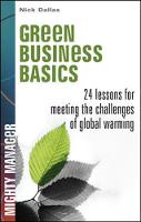 Green Business Basics: 24 Lessons for Meeting the Challenges of Global Warming