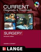 CURRENT Diagnosis and Treatment Surgery: Thirteenth Edition