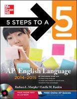 5 Steps to a 5 AP English Language with CD-ROM, 2014-2015 Edition