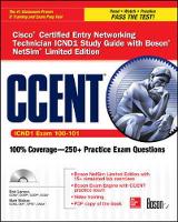 CCENT Cisco Certified Entry Networking Technician ICND1 Study Guide (Exam 100-101) with Boson NetSim Limited Edition