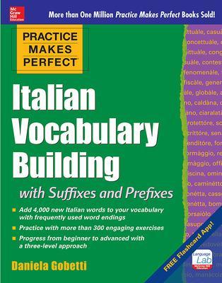 Practice Makes Perfect: Italian Vocabulary Builder