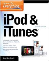 How to Do Everything with iPod & iTunes, 4th Ed.