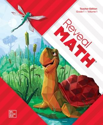 Reveal Math, Grade 1, Teacher Edition, Volume 1