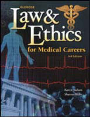 Law & Ethics for Medical Careers