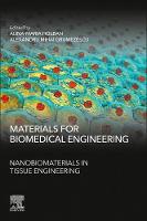 Materials for Biomedical Engineering: Nanobiomaterials in Tissue Engineering