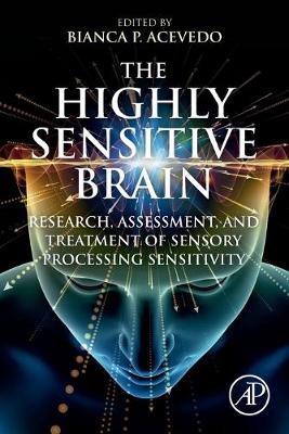 The Highly Sensitive Brain