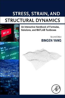 Stress, Strain, and Structural Dynamics