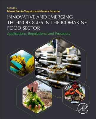 Innovative and Emerging Technologies in the Bio-marine Food Sector