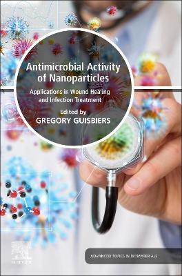 Antimicrobial Activity of Nanoparticles