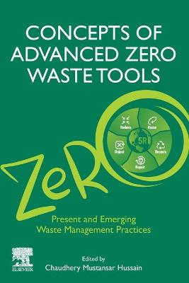 Concepts of Advanced Zero Waste Tools