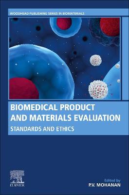 Biomedical Product and Materials Evaluation