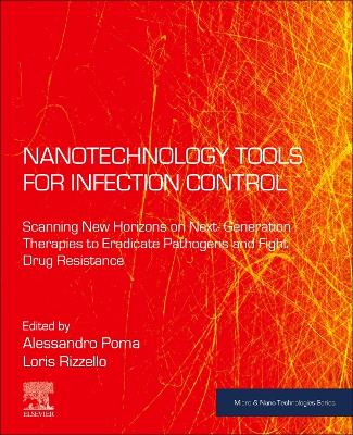 Nanotechnology Tools for Infection Control