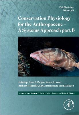 Conservation Physiology for the Anthropocene - A Systems Approach part B