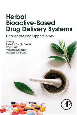 Herbal Bioactive-Based Drug Delivery Systems