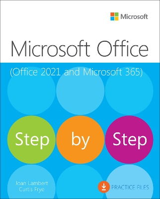 Microsoft Office Step by Step (Office 2021 and Microsoft 365)