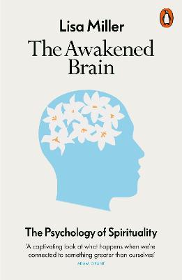 The Awakened Brain