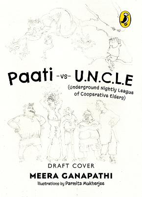 Paati vs UNCLE (The Underground Nightly Cooperative League of Elders)