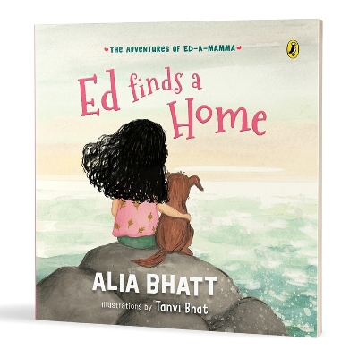 Adventures of Ed-a-Mamma: Ed Finds a Home | A picture book on caring for the planet and friendship with pets | 5 + years