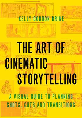 Art of Cinematic Storytelling